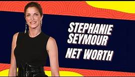 Stephanie Seymour Net Worth - Stephanie Seymour Interview,Family,Runaway,Victoria's Secret