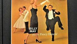 Billy May - Plays For Fancy Dancin'