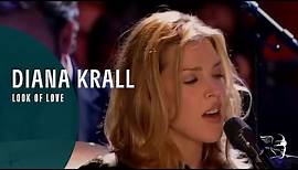 Diana Krall - Look Of Love (Live In Paris)