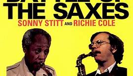 Sonny Stitt, Richie Cole - Battle Of The Saxes