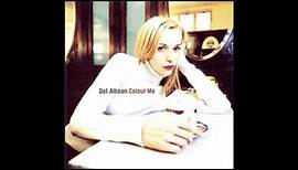 DOT ALLISON – Colour Me (1999)