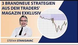 3 brandneue Strategien aus dem Traders‘ Magazin exklusiv für Sie umgesetzt