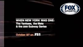 When New York Was One: The Yankees, The Mets & The 2000 Subway Series | Trailer | FOX Sports Films