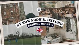 St Edward’s Oxford School Review: Rankings, Fees, and More!