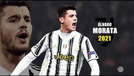 Álvaro Morata 2021 ● Amazing Skills & Goals Show | HD
