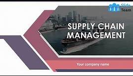 Supply Chain Management Powerpoint Presentation Slides