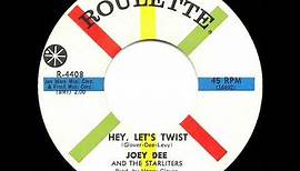 1962 HITS ARCHIVE: Hey, Let’s Twist - Joey Dee & the Starliters