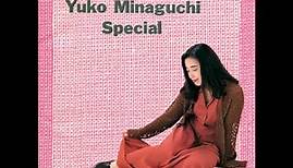 [1993] 皆口裕子 (Yuko Minaguchi) - Yuko Minaguchi Special [full EP]