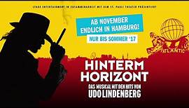 Hinterm Horizont - Das Udo Lindenberg Musical