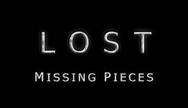 LOST: Missing Pieces (Complete)