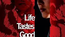 Life Tastes Good streaming: where to watch online?
