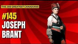 Ranking the 250 Greatest Canadians: 145 - Joseph Brant