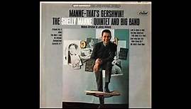 Shelly Manne - Manne – That's Gershwin! ( Full Album )