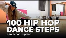 100 HIP HOP Dance Steps and Moves with Names