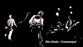 Dire Straits - Communiqué (HD)