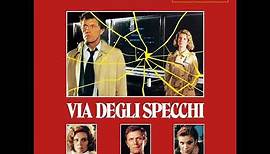Via Degli Specchi (Street of Mirrors) [Film Score] (1982)