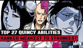 ALL 27 Quincy Schrifts in Bleach RANKED & EXPLAINED