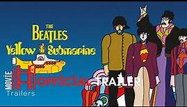 Yellow Submarine (1968) Trailer | Paul McCartney, George Harrison, Ringo Starr, John Lennon Movie