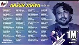 Arjun Janya Top 100 Songs 📻 Jukebox | Anand Audio | Kannada Movies Selected Songs | Kannada