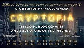 Cryptopia | BITCOIN MOVIE | Award Winning Documentary | Full Length