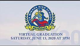 La Mirada High School Class of 2020 Graduation