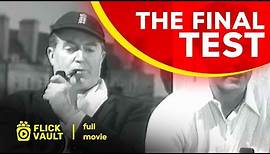 The Final Test | Full HD Movies For Free | Flick Vault