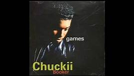 Chuckii Booker – Games (LP Version) (1992)