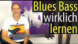 Blues Bass WIRKLICH lernen (Basslinien erstellen und Blues-Aufbau verstehen)