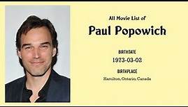Paul Popowich Movies list Paul Popowich| Filmography of Paul Popowich
