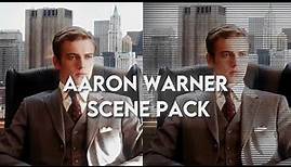 Aaron Warner Scene Pack