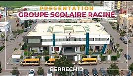 GROUPE SCOLAIRE RACINE BERRECHID - Vidéo institutionnelle