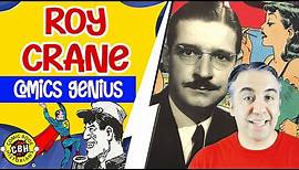 Roy Crane: Comics Genius || Docuseries-73 by Alex Grand