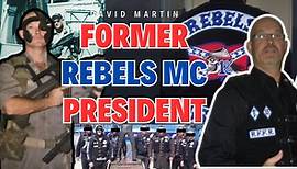 Former Rebels MC president Dave Martin