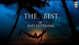 The Best Of Easy Listening | Audio Jukebox | Instrumental | Various Artists | Music Today