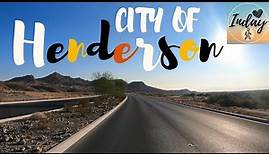 Welcome To HENDERSON Nevada - A Place To Call HOME | Driving Around The City Of Henderson