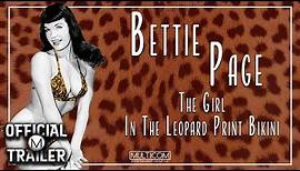 Bettie Page: The Girl in the Leopard Print Bikini (2004) | Official Trailer | Bettie Page