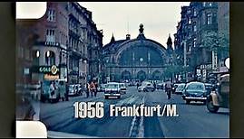 Frankfurt/M. 1956 - Innenstadt - Bahnhof - Oper - Römer - Dom - Mainufer - color footage