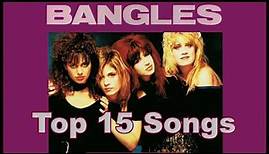 Top 10 Bangles Songs (15 Songs) Greatest Hits (Susanna Hoffs)
