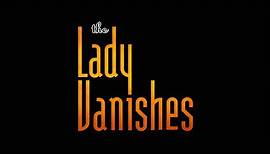 The Lady Vanishes (1938) - Full Movie