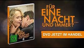 Für eine Nacht ... und immer? | Auf DVD & digital | Offizieller Trailer Deutsch HD