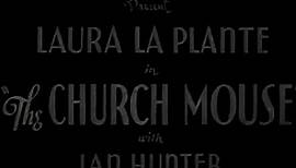 The Church Mouse (1934) Laura La Plante, Ian Hunter