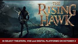 THE RISING HAWK [North American Teaser Trailer]