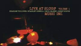 Music Inc - Live At Slugs' Volume 1(LP/180g)/CHARLES TOLLIVER/チャールズ・トリヴァー｜JAZZ｜ディスクユニオン･オンラインショップ｜diskunion.net