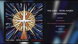 THE LORD + PETRA HADEN - "DEVOTIONAL" (Full Album Stream)
