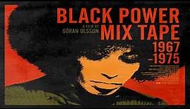 THE BLACK POWER MIXTAPE 1967-1975 (Full Documentary Film) HQ