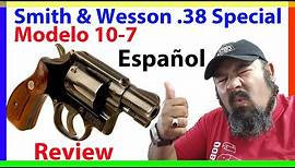 Revolver Smith & Wesson 38 Special - Modelo 10-7