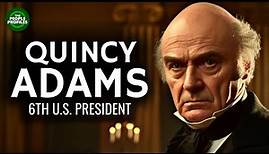 John Quincy Adams - 6th President of the United States Documentary