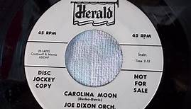 Joe Dixon Orch. - Carolina Moon / Should I