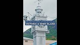 Entdecke die Hauptstadt der Seychellen: Victoria!