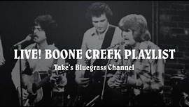 Live! Boone Creek Playlist